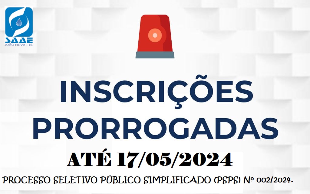 ATENÇÃO!! PRORROGAÇÃO DAS INSCRIÇÕES