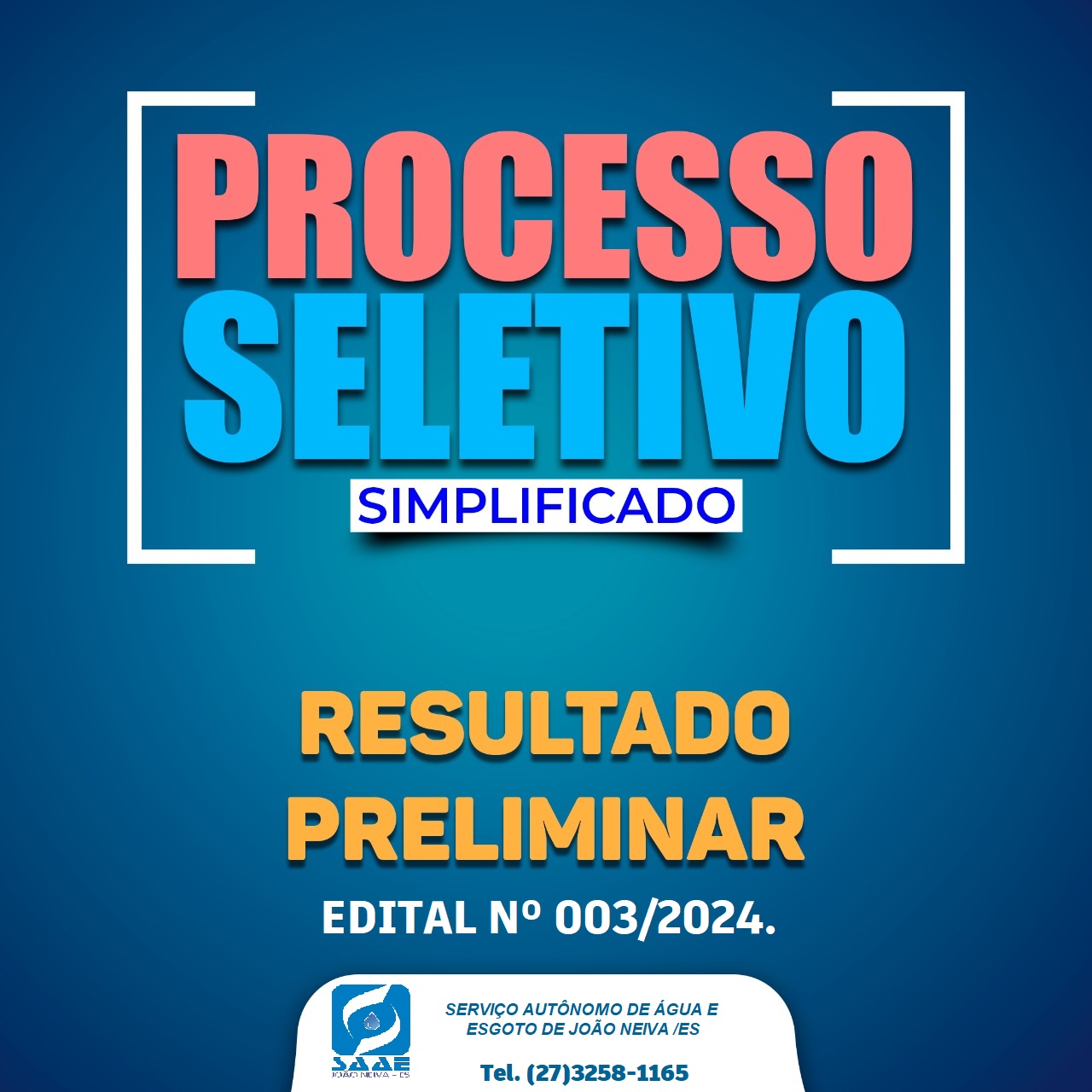 PROCESSO SELETIVO PÚBLICO SIMPLIFICADO N° 003/2024 